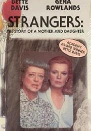 Strangers: The Story of a Mother and a Daughter
