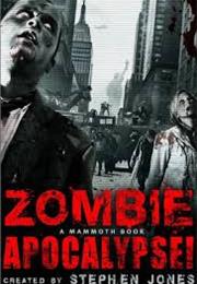 Zombie Apocalypse! by Stephen Jones