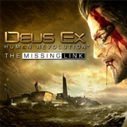 Deus Ex: Human Revolution - The Missing Link