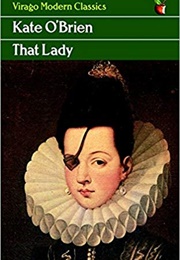 That Lady (Kate O'Brien)