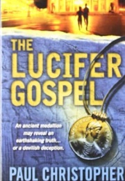 The Lucifer Gospel (Paul Christopher)