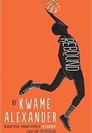 Rebound (Kwame Alexander)