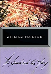 Mississippi: The Sound and the Fury (William Faulkner)