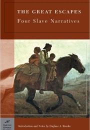 Great Escapes: Four Slave Narratives (Various)