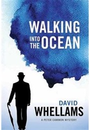 Walking Into the Ocean (David Whellams)