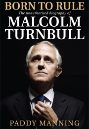 Born to Rule (Paddy Manning)