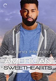 American Sweethearts (Adriana Herrera)