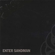 Metallica - &quot;Enter Sandman&quot;