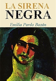 La Sirena Negra (Emilia Pardo Bazán)
