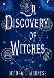 A Discovery of Witches (All Souls Trilogy) (Deborah Harkness)