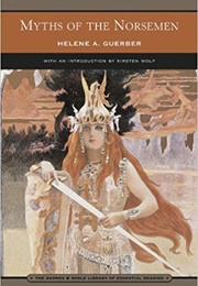 Myths of the Norsemen (H.A. Guerber)