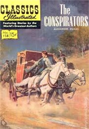 The Conspirators (Classics Illustrated)