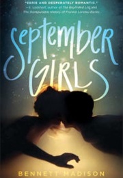 September Girls (Bennett Madison)