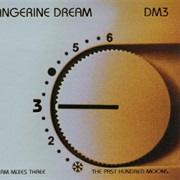 Tangerine Dream - Dream Mixes 3 - The Past Hundred Moons