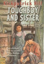 Toughboy and Sister (Kirkpatrick Hill)