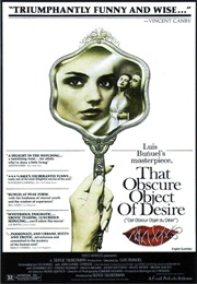 That Obscure Object of Desire (1977)