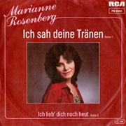 Ich Sah Deine Tränen (One of Us) - Marianne Rosenberg