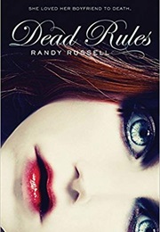 Dead Rules (Randy Russell)