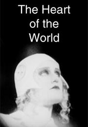 Heart of the World, the (2000 - Guy Maddin)