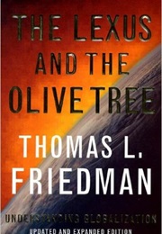 The Lexus and the Olive Tree (Thomas Friedman)