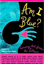 Am I Blue? (Marion Dane Bauer)