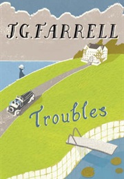 Troubles (J. G. Farrell)
