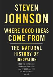 Where Good Ideas Come From