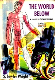 World Below (S. Fowler Wright)
