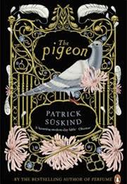 Patrick Suskind: The Pigeon