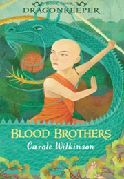 Blood Brothers (Carole Wilkinson)