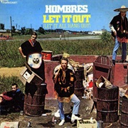The Hombres - Let It Out (Let It All Hang Out)