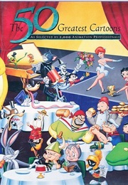 The 50 Greatest Cartoons (Jerry Beck)