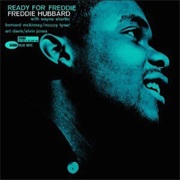 Ready for Freddie – Freddie Hubbard (Blue Note, 1961)