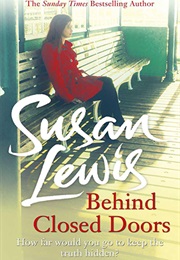 Behind Closed Doors (Susan Lewis)