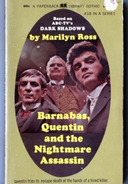 Barnabas, Quentin and the Nightmare Assassin (Marilyn Ross)