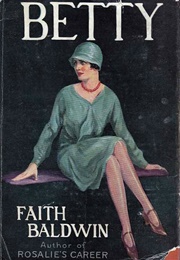 Betty (Faith Baldwin)