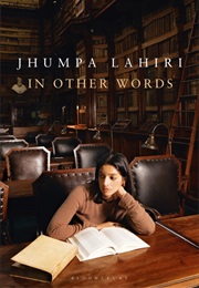 In Other Words (Jhumpa Lahiri)