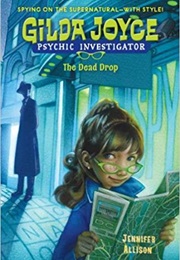 Gilda Joyce: The Dead Drop (Jennifer Allison)