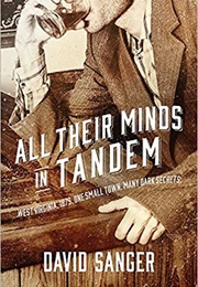 All Their Minds in Tandem (David Sanger)