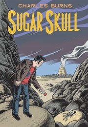 Sugar Skull (Charles Burns)