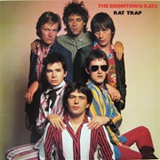 Rat Trap - The Boomtown Rats