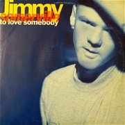 O Love Somebody - Jimmy Somerville