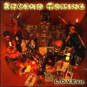 Second Coming- L.O.V.Evil