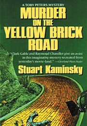 Murder on the Yellow Brick Road (Stuart M. Kaminsky)