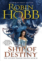 Ship of Destiny (Robin Hobb)