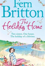 The Holiday Home (Fern Britton)