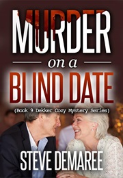 Murder on a Blind Date (Steve Demaree)