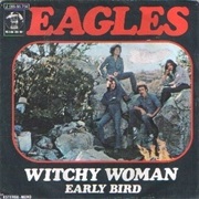 Eagles - Witchy Woman