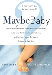 Maybe Baby (Lori Leibovich)