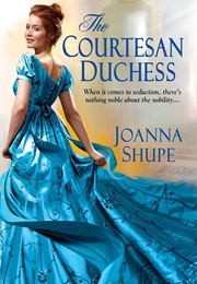 The Courtesan Duchess (Joanna Shupe)